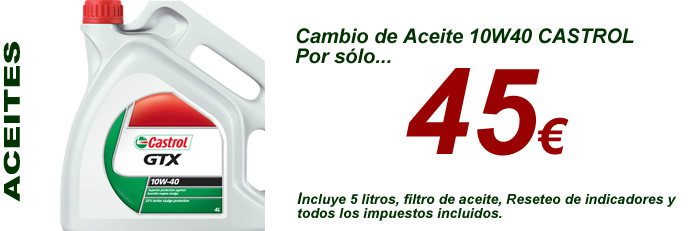 Aceite 10w40 castrol gtx por solo 45 euros